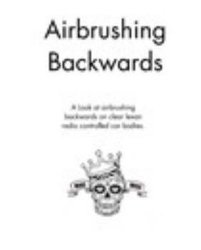 Hardcover Airbrushing Backwards Book