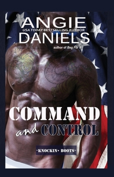 Paperback Command and Control (Knockin' Boots) Book