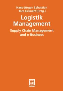 Paperback Logistik Management: Supply Chain Management Und E-Business [German] Book