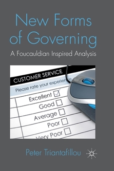 Paperback New Forms of Governing: A Foucauldian Inspired Analysis Book