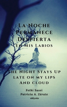 Paperback La Noche Permanece Despierta [French] Book