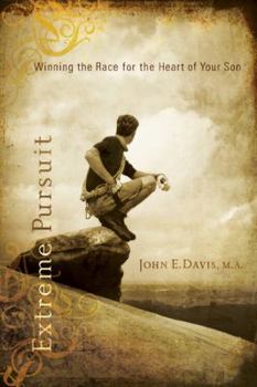 Paperback Extreme Pursuit: Winning the Race for the Heart of Your Son Book