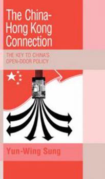 Electronics The China-Hong Kong Connection: The Key to China's Open Door Policy Book