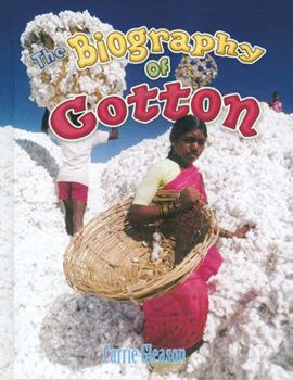 Hardcover The Biography of Cotton Book