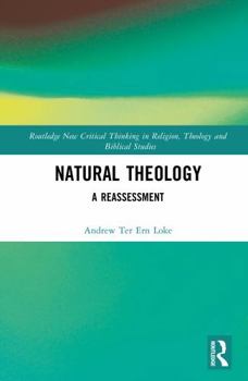 Hardcover Natural Theology: A Reassessment Book