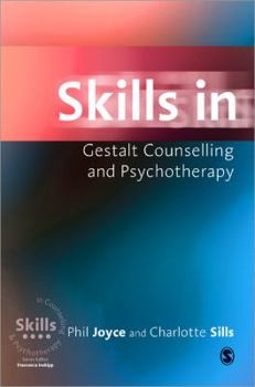 Paperback Skills in Gestalt Counselling & Psychotherapy Book
