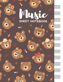 Paperback Music Sheet Notebook: Blank Staff Manuscript Paper with Cute Bears Themed Cover Book