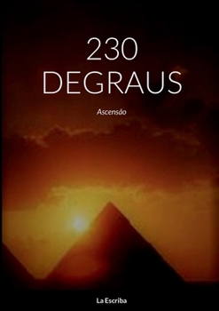 Paperback 230 Degraus: Ascensão [Portuguese] Book