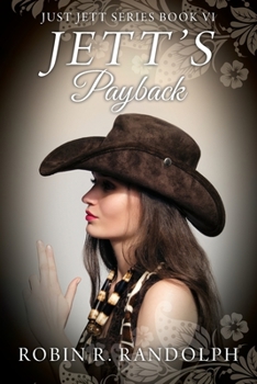 Paperback JETT'S Payback: JUST JETT Series Book VI Book