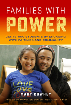 Hardcover Families with Power: Centering Students by Engaging with Families and Community Book