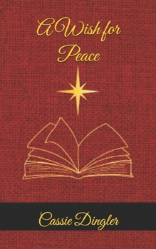 Paperback A Wish for Peace Book