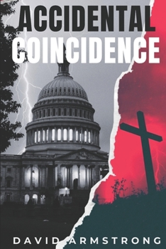 Paperback Accidental Coincidence: The Resurrection of Mary Book