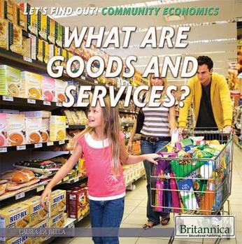 Library Binding What Are Goods and Services? Book