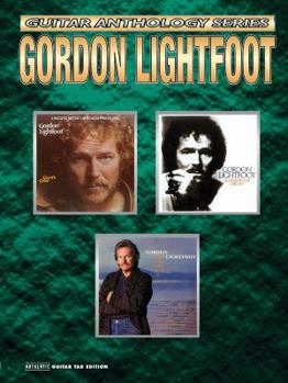 Paperback Gordon Lightfoot -- Guitar Anthology: Authentic Guitar Tab Book