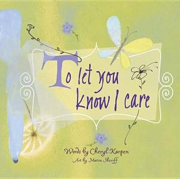 Paperback To Let You Know I Care: A Message of Hope and Friendship Book