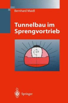 Paperback Tunnelbau Im Sprengvortrieb [German] Book