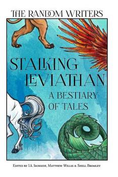 Paperback Stalking Leviathan - A Bestiary of Tales Book