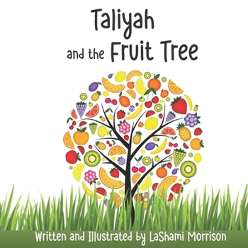 Paperback Taliyah and the Fruit Tree Book