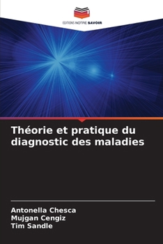 Paperback Théorie et pratique du diagnostic des maladies [French] Book