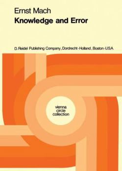 Hardcover Knowledge and Error: Sketches on the Psychology of Enquiry Book