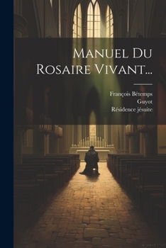 Paperback Manuel Du Rosaire Vivant... [French] Book