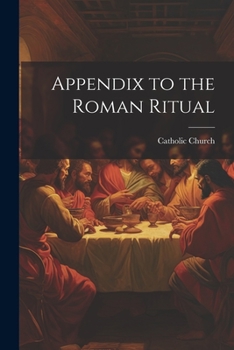 Paperback Appendix to the Roman Ritual Book