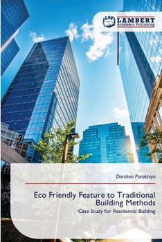 Paperback Eco Friendly Feature to Traditional Building Methods Book