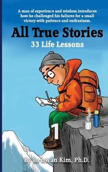 Paperback All True Stories: 33 Life Lessons (Book 1): All True Stories 10 Day Pack 1 Book