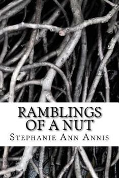 Paperback Ramblings of a Nut: Verse and Rhymes about the Times Book