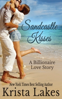 Sandcastle Kisses - Book #5 of the Kisses