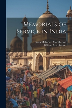 Paperback Memorials of Service in India Book