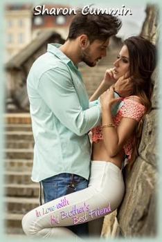 Paperback In Love with My Brother's Best Friend Book