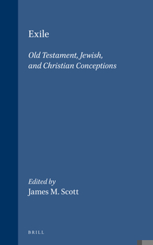 Hardcover Exile: Old Testament, Jewish, and Christian Conceptions Book