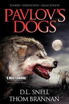 Pavlov's Dogs - Book #1 of the Pavlov's Dogs