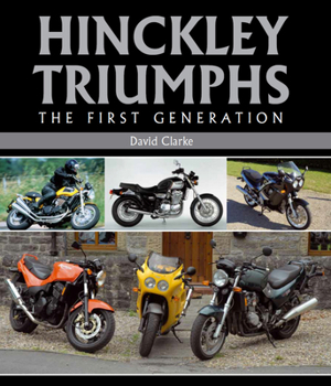 Hardcover Hinckley Triumphs: The First Generation Book