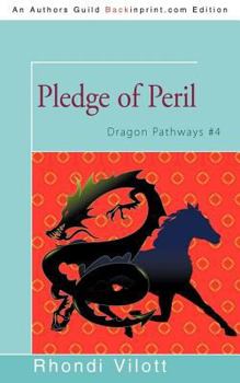 Dragontales 13: Pledge - Book #13 of the Dragontales
