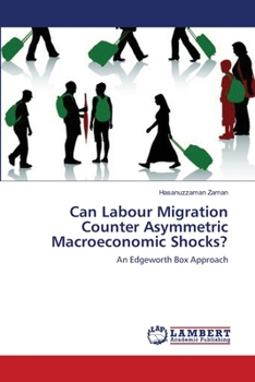 Paperback Can Labour Migration Counter Asymmetric Macroeconomic Shocks? Book