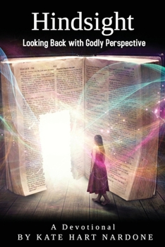 Paperback Hindsight: Looking Back with Godly Perspective Book
