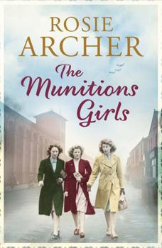 The Munitions Girls - Book #1 of the Bomb Girls
