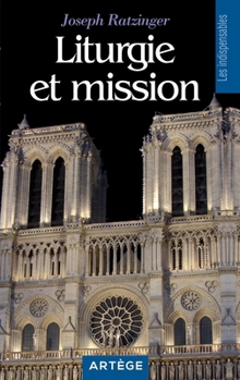 Paperback Liturgie et mission [French] Book