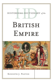 Hardcover Historical Dictionary of the British Empire Book