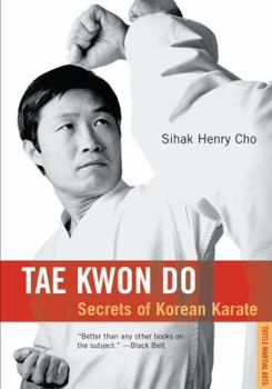 Paperback Tae Kwon Do: Revised Edition Book