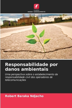 Paperback Responsabilidade por danos ambientais [Portuguese] Book