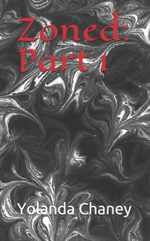 Paperback Zoned: Part I Book