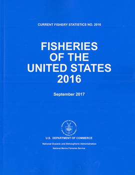 Paperback Fisheries Of The United States: 2016 Book