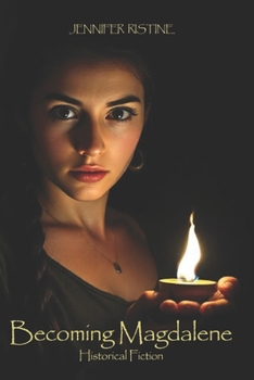 Paperback Becoming Magdalene: Historical Fiction Book