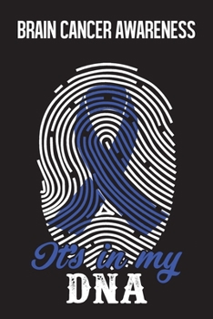 Brain Cancer Awareness: Brain Cancer Journal Notebook (6x9), Brain Cancer Books, Brain Cancer Gifts, Brain Cancer Awareness Product