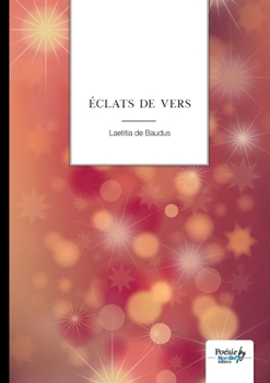 Paperback Éclats de vers [French] Book