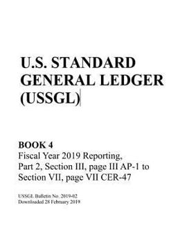 Paperback Us Standard General Ledger (Ussgl): Book 4 Book