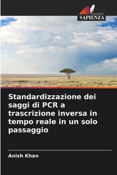 Paperback Standardizzazione dei saggi di PCR a trascrizione inversa in tempo reale in un solo passaggio [Italian] Book